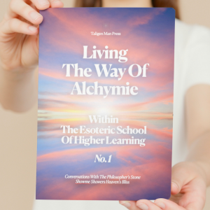 Living The Way Of Alchymie - COMING SOON